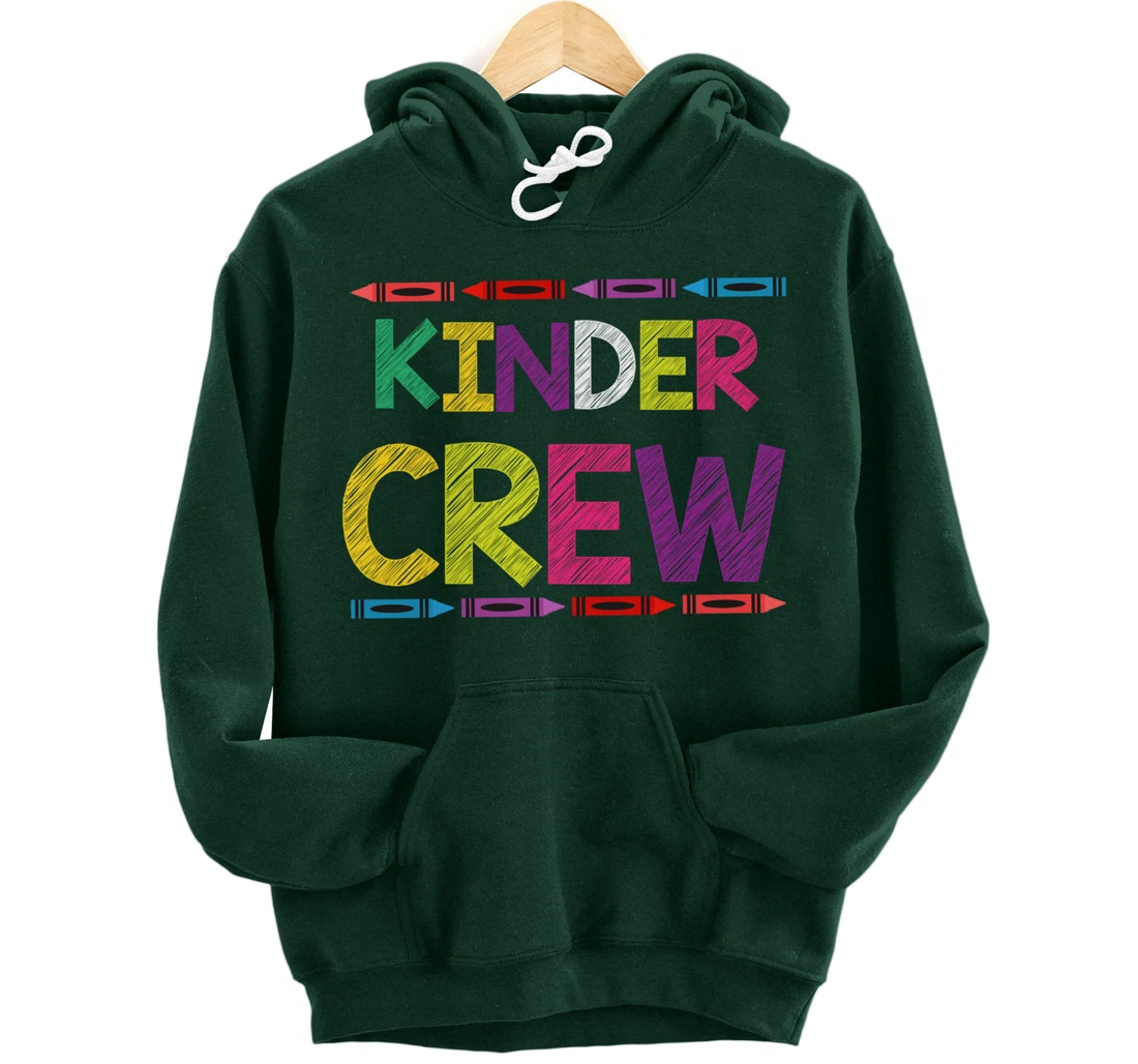 Kinder Crew Kindergarten Team Back to School Teacher Student Pullover Hoodie