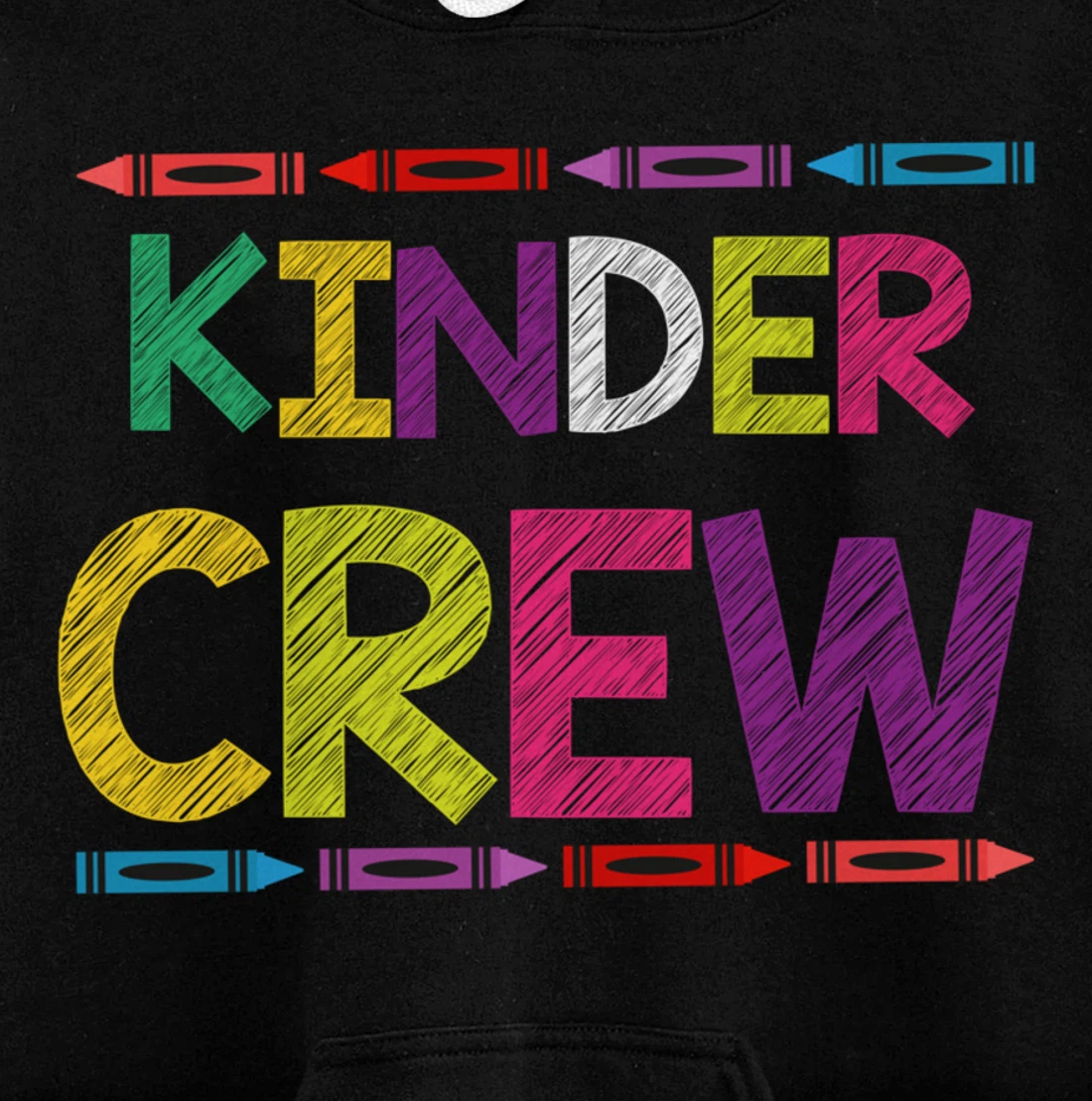 Kinder Crew Kindergarten Team Back to School Teacher Student Pullover Hoodie