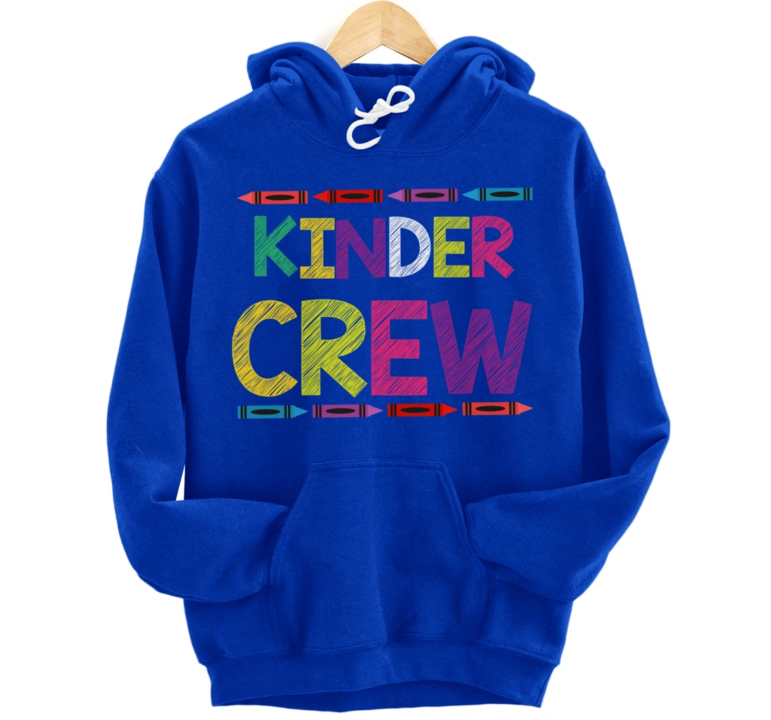 Kinder Crew Kindergarten Team Back to School Teacher Student Pullover Hoodie