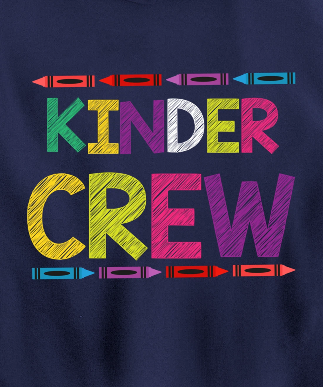 Kinder Crew Kindergarten Team Back to School Teacher Student Pullover Hoodie