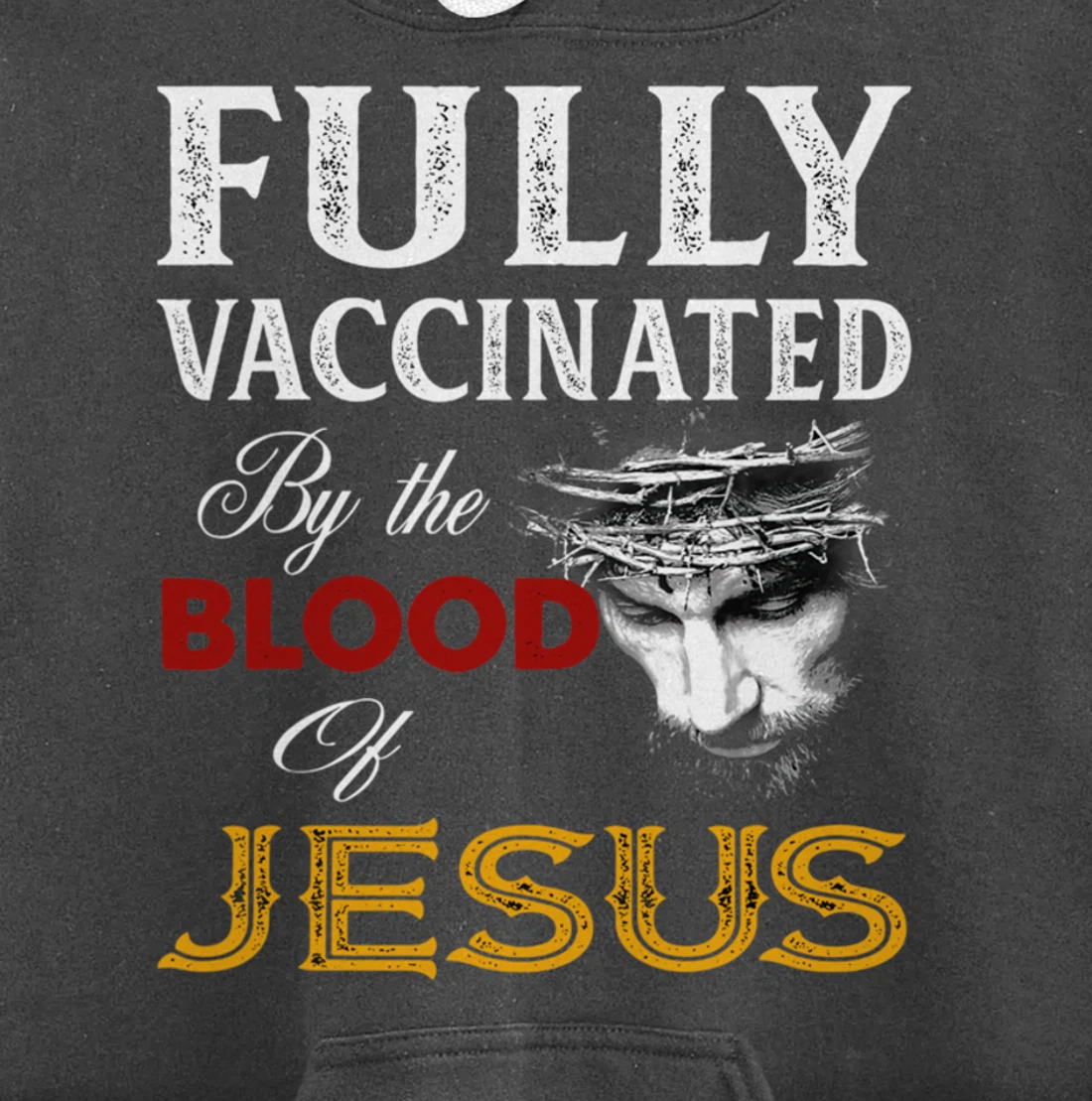 Fully vaccinated by the blood of Jesus Pullover Hoodie
