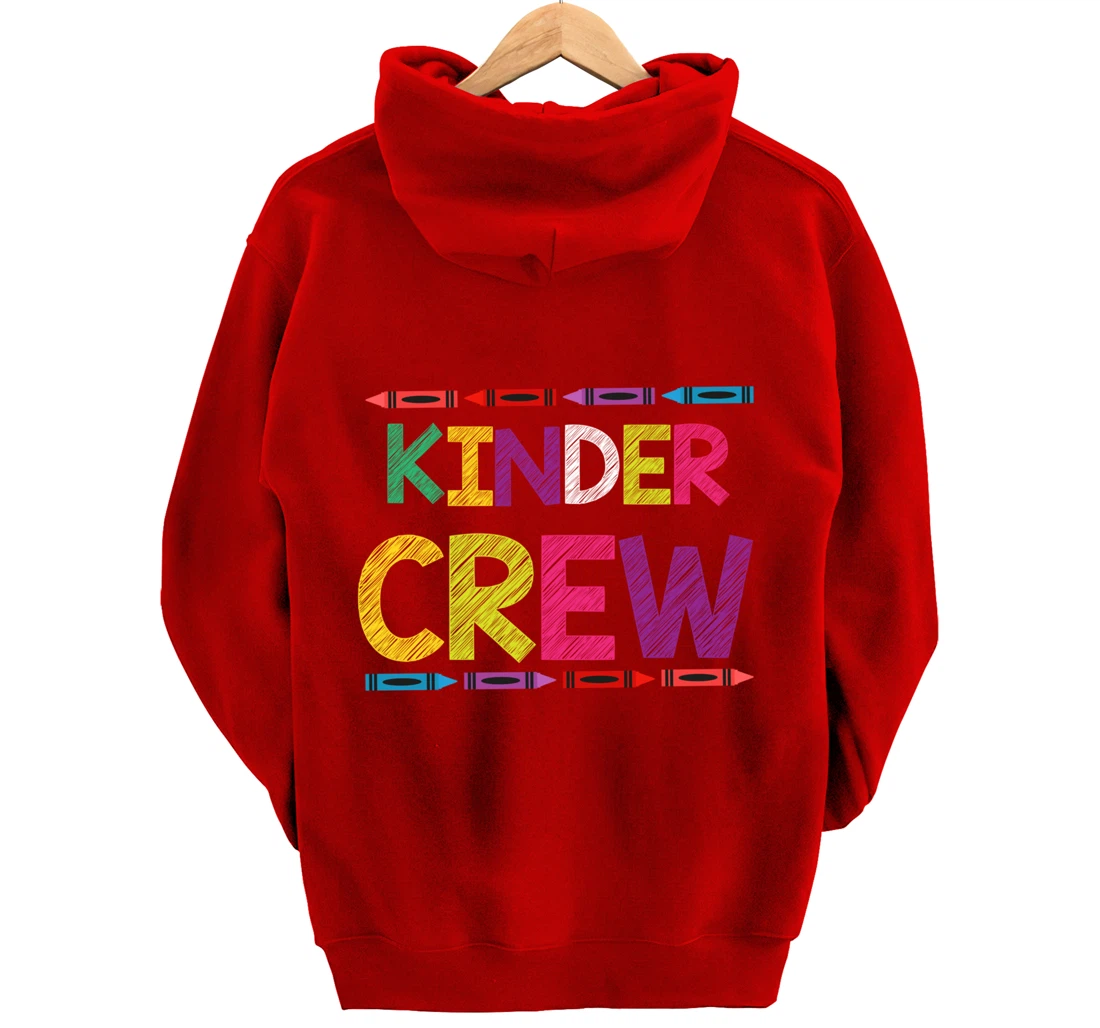 Kinder Crew Kindergarten Team Back to School Teacher Student Pullover Hoodie