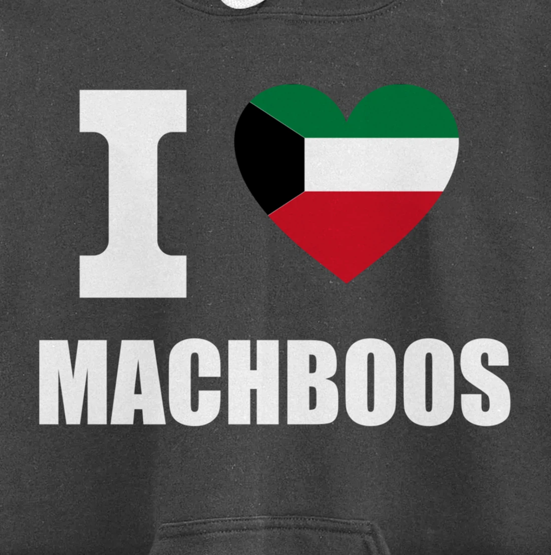 I Love Machboos With Kuwait Flag Heart For Kuwiait Kuwaitis Pullover Hoodie