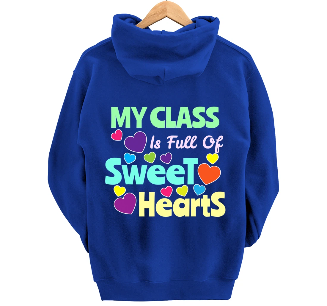 Valentines Day - Teacher I Love My Sweet Students Pullover Hoodie