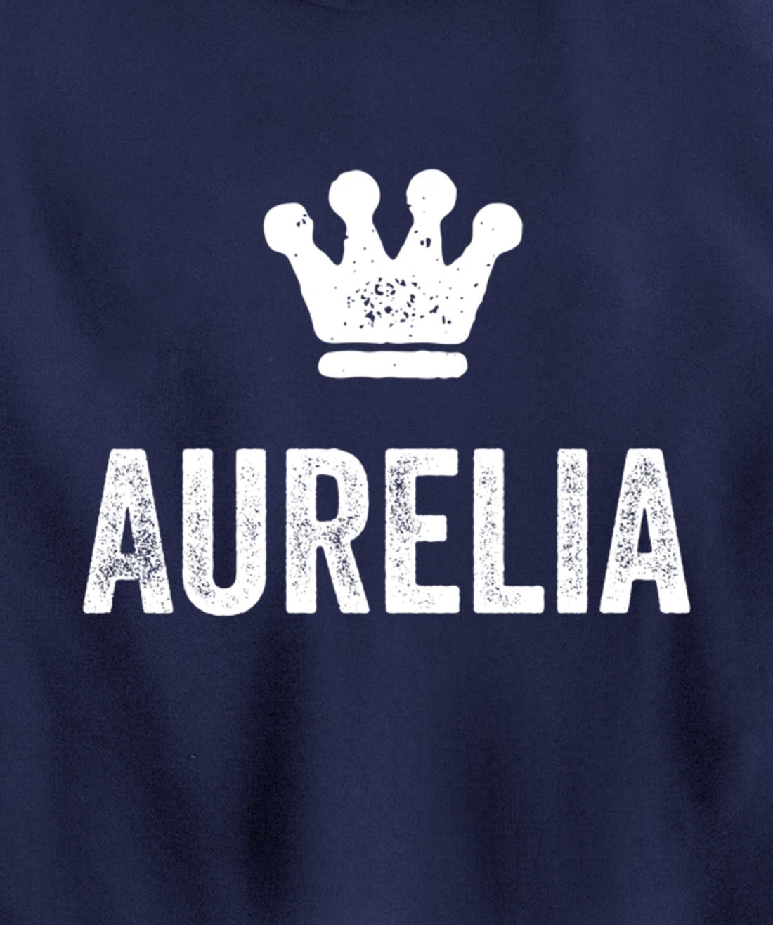 Aurelia the Queen / Crown & Name for Women Called Aurelia Pullover Hoodie