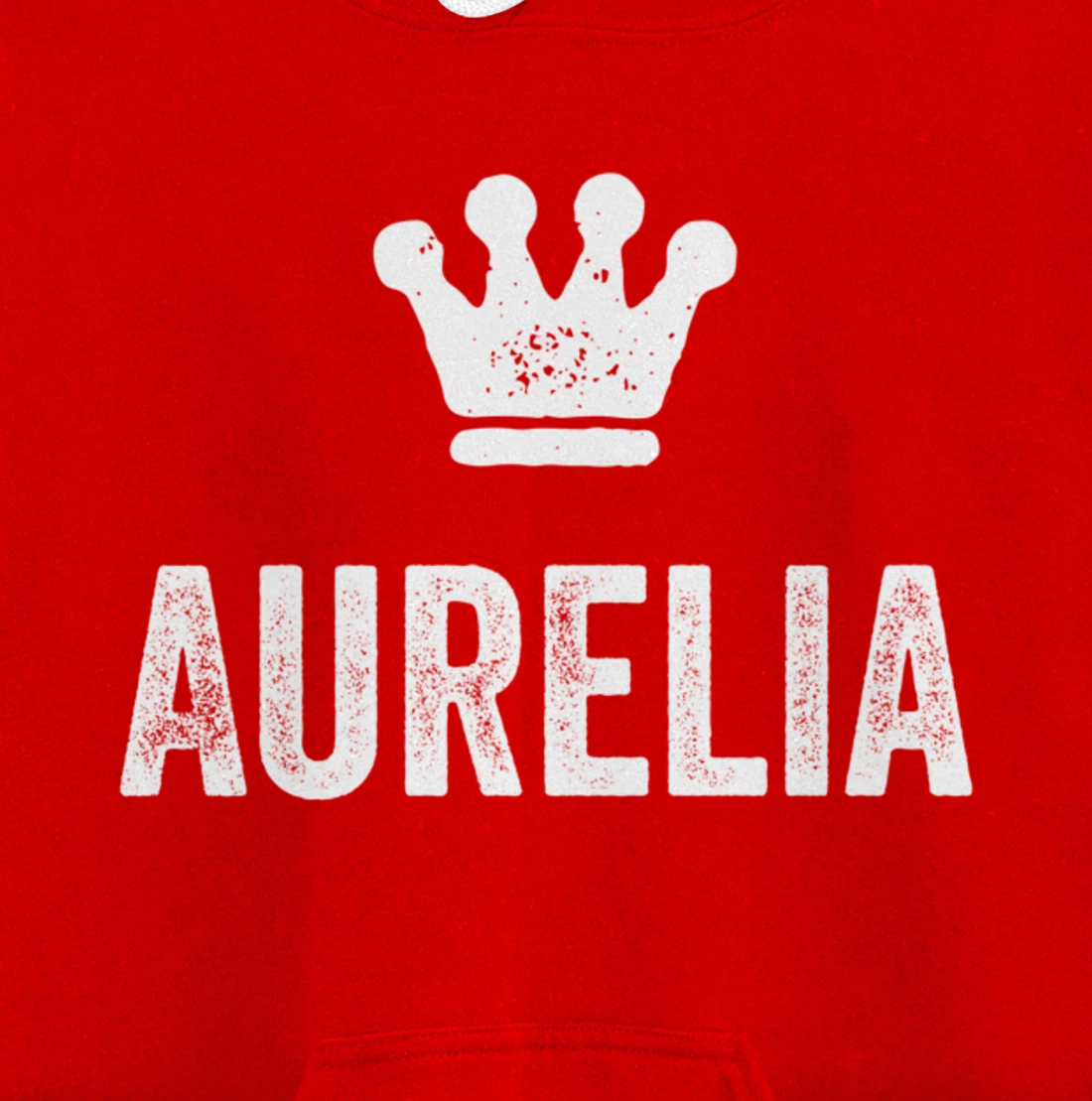 Aurelia the Queen / Crown & Name for Women Called Aurelia Pullover Hoodie
