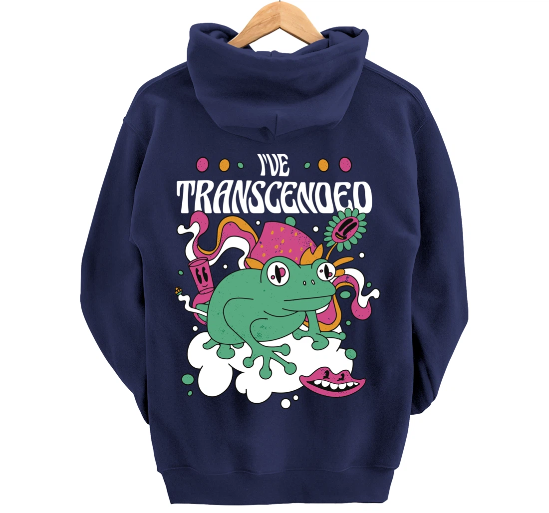 Funny I've Transcended Backside Party Pullover Hoodie