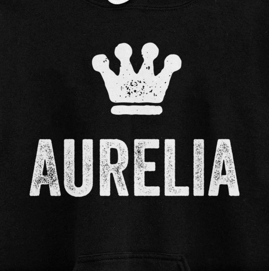 Aurelia the Queen / Crown & Name for Women Called Aurelia Pullover Hoodie