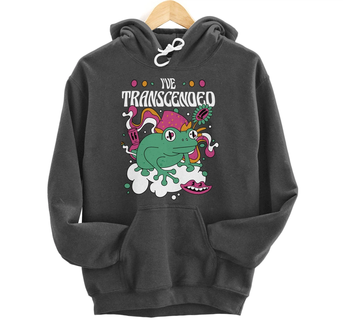 Funny I've Transcended Backside Party Pullover Hoodie