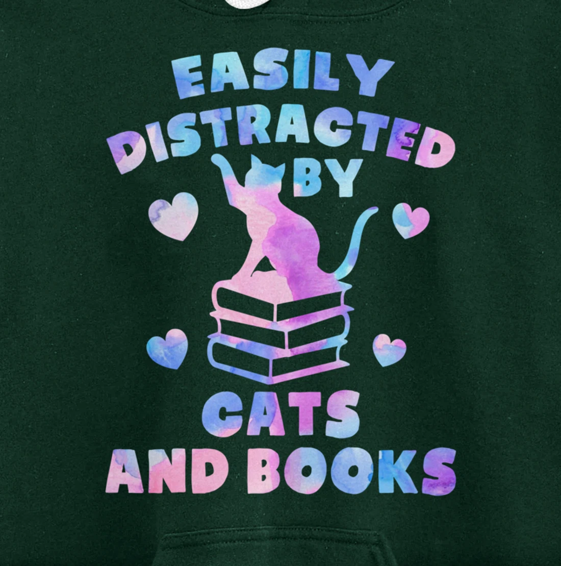 Easily distracted by Cats and Books - Cats and Book Lover Pullover Hoodie