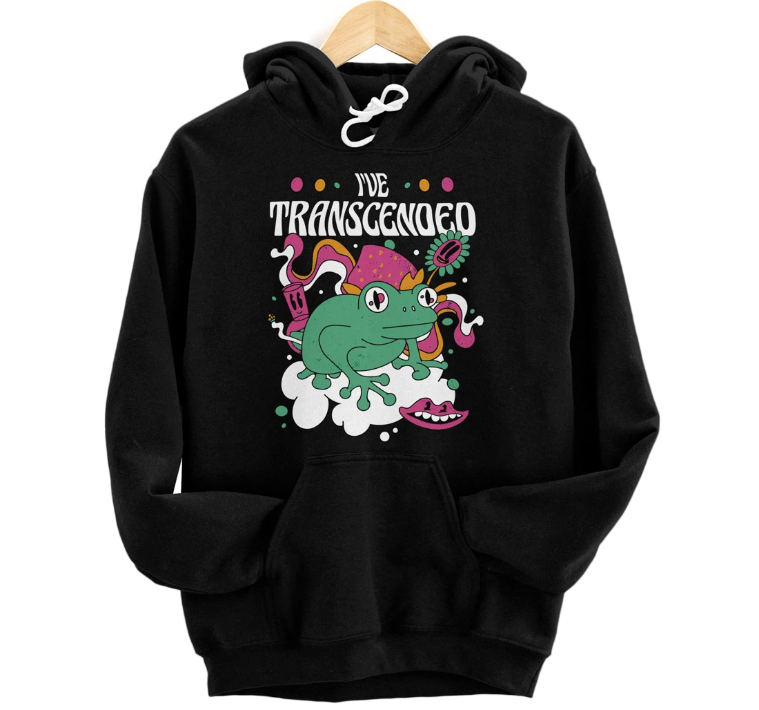 Funny I've Transcended Backside Party Pullover Hoodie