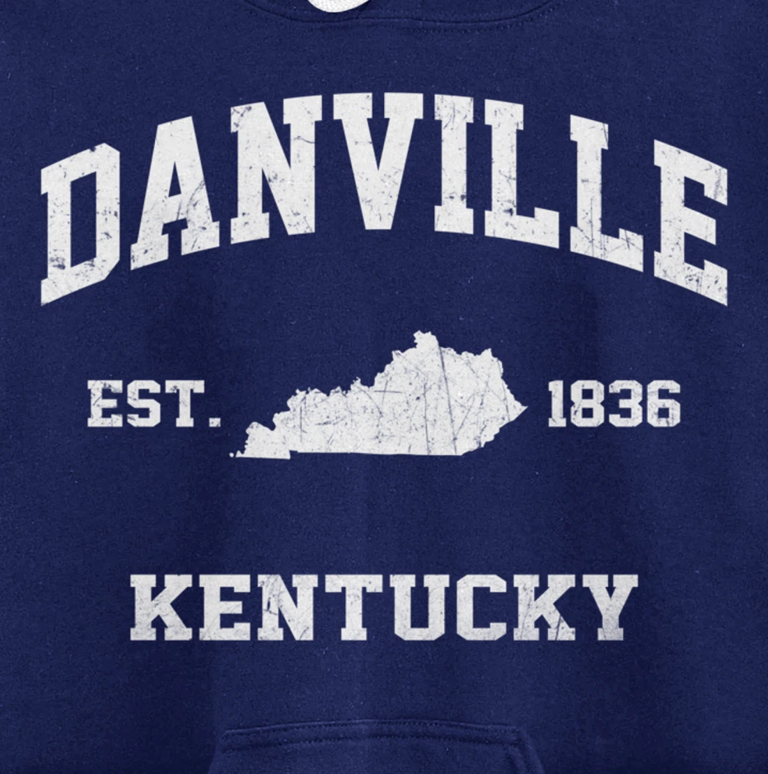Danville Kentucky KY vintage state Athletic style Pullover Hoodie