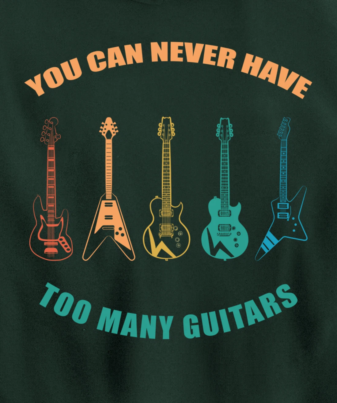 Guitar Retro Vintage You Can Never Have Too Many Guitars Pullover Hoodie