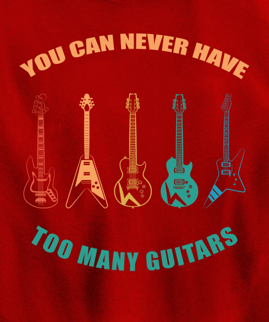 Guitar Retro Vintage You Can Never Have Too Many Guitars Pullover Hoodie