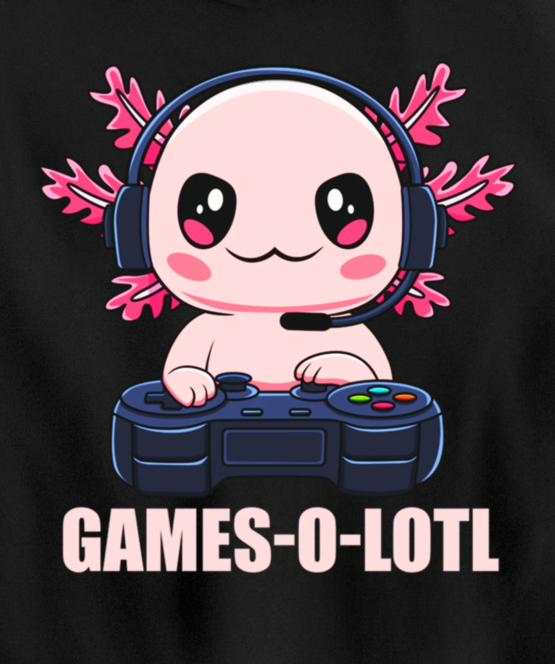 Games-O-Lotl Gamesolotl Axolotl Video Gamer Kawaii Anime Pullover Hoodie