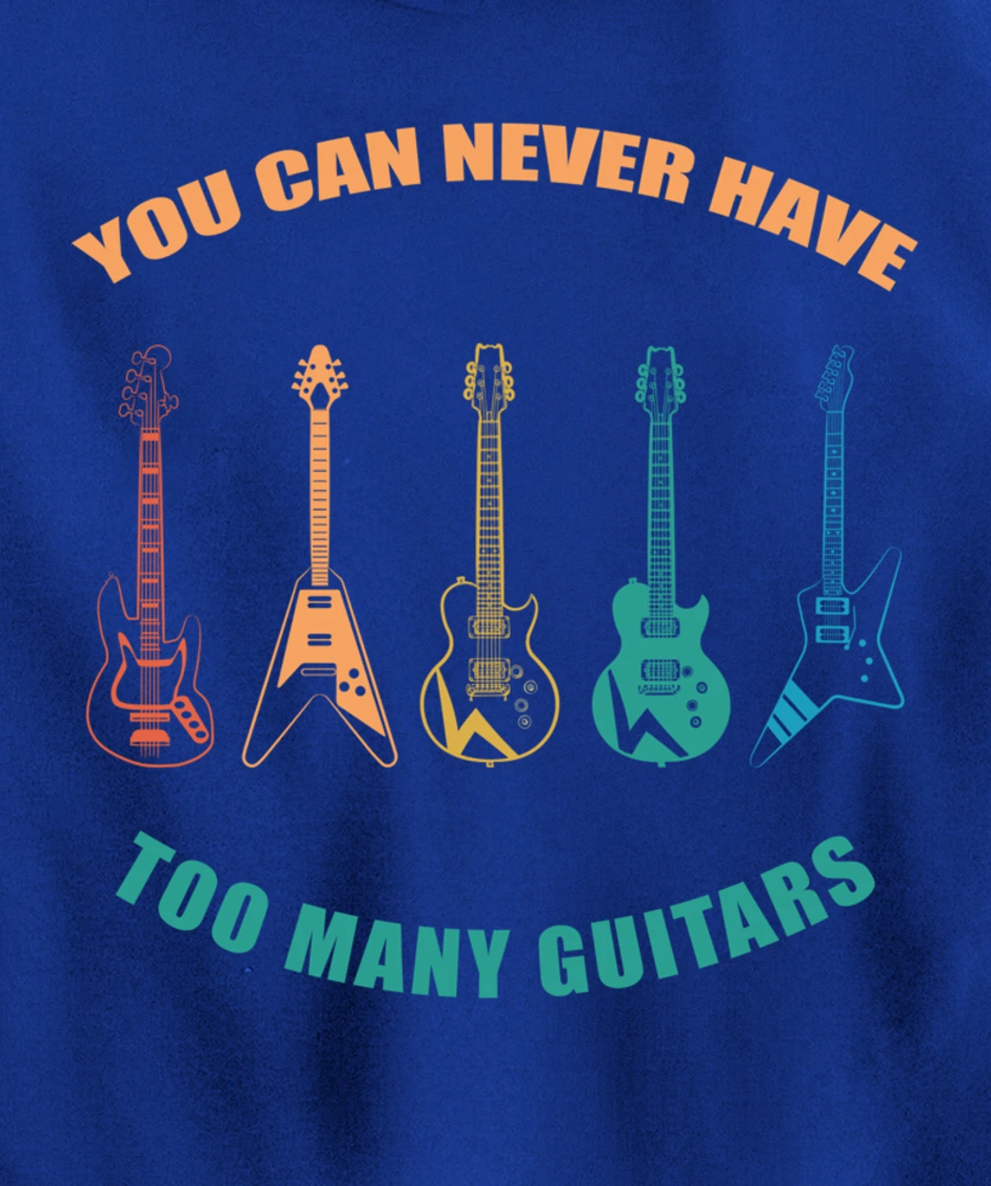 Guitar Retro Vintage You Can Never Have Too Many Guitars Pullover Hoodie