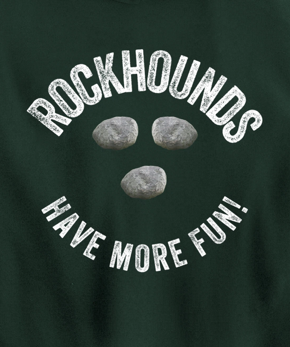Rock Hounds Have More Fun Geologist Mineral Collector Gift Pullover Hoodie