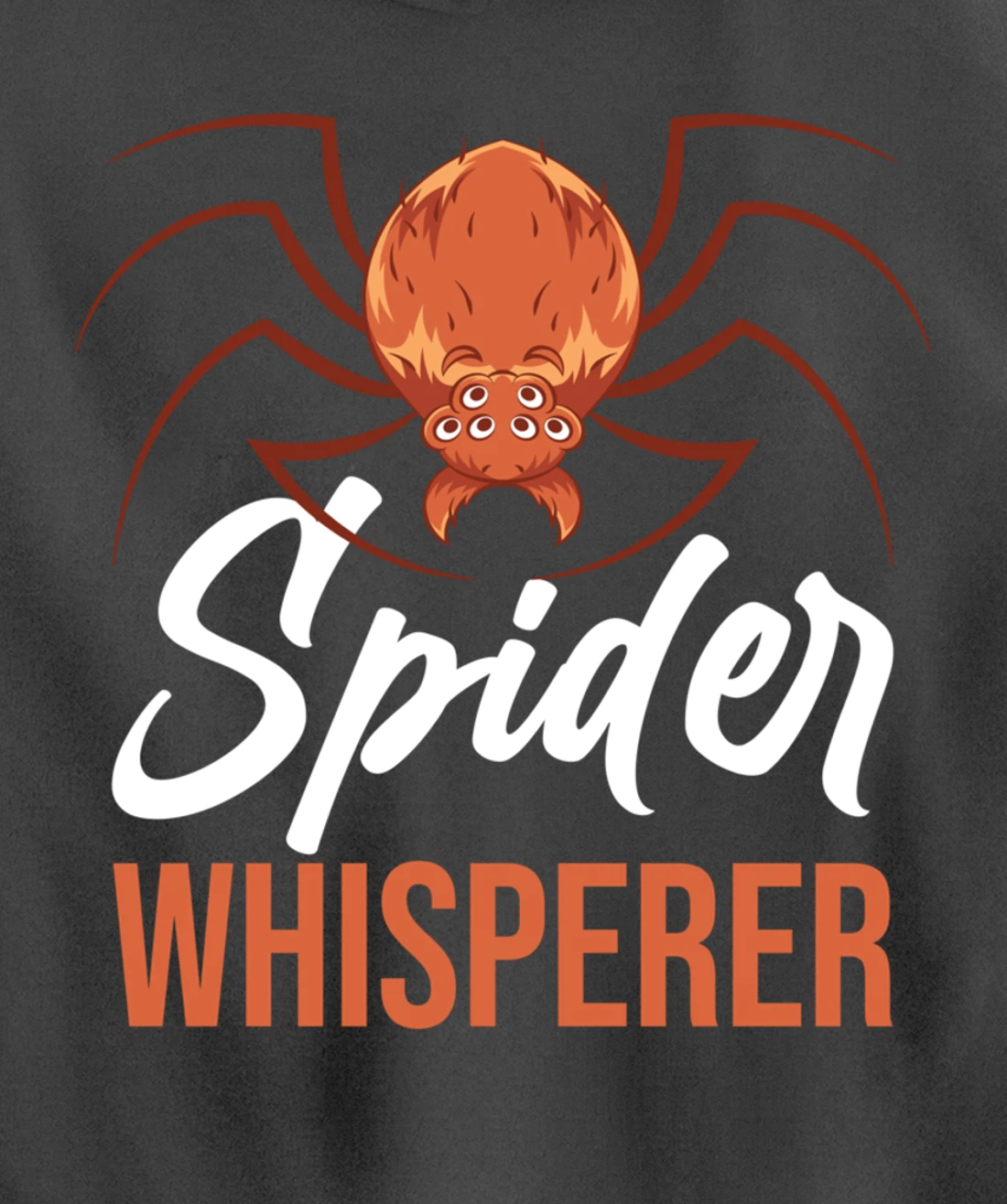 Tarantula Arachnid Spider Whisperer Pet Animal Spider Pullover Hoodie