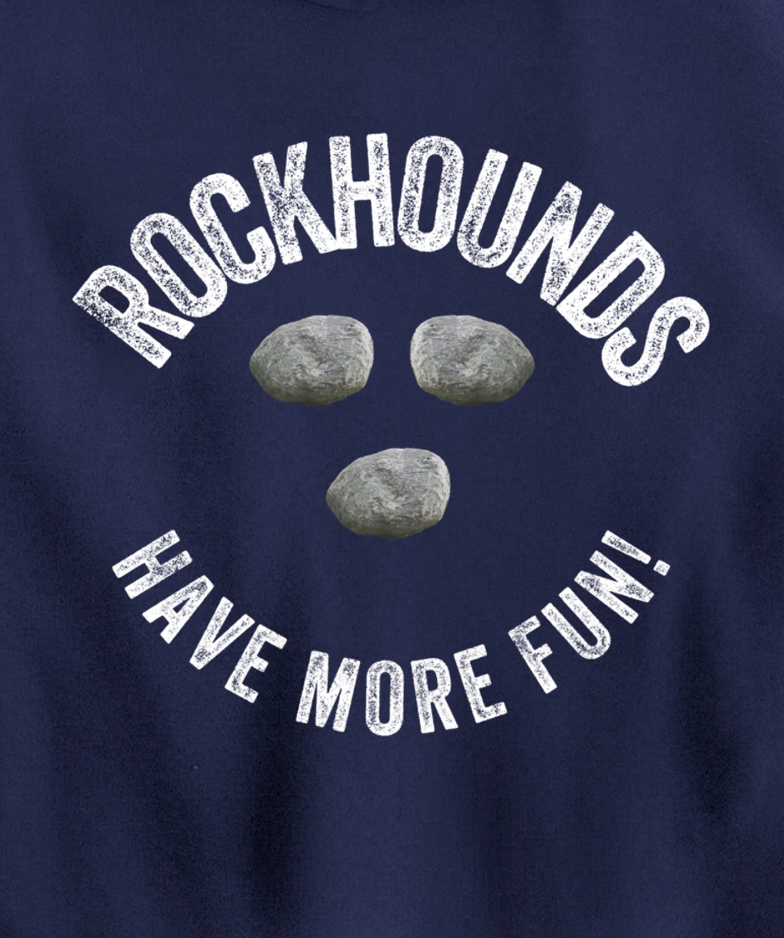 Rock Hounds Have More Fun Geologist Mineral Collector Gift Pullover Hoodie