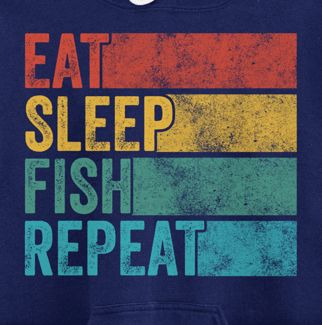 Eat Sleep Fish Repeat Funny Fishing Fisherman Vintage Retro Pullover Hoodie