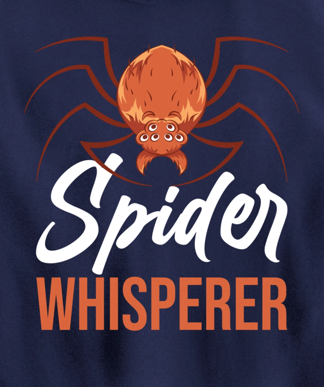 Tarantula Arachnid Spider Whisperer Pet Animal Spider Pullover Hoodie