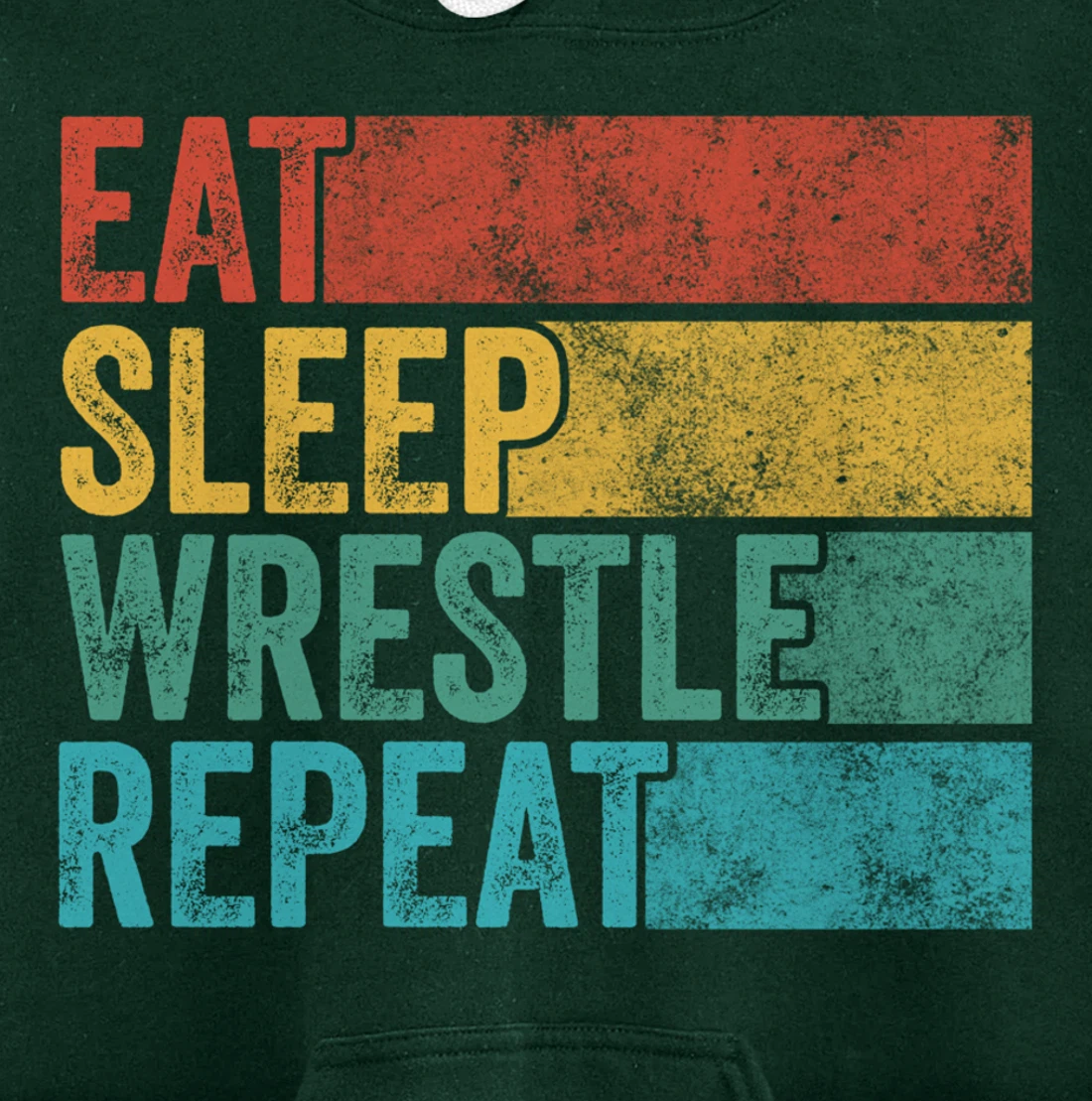Eat Sleep Wrestle Repeat Wrestling Funny Vintage Distressed Pullover Hoodie