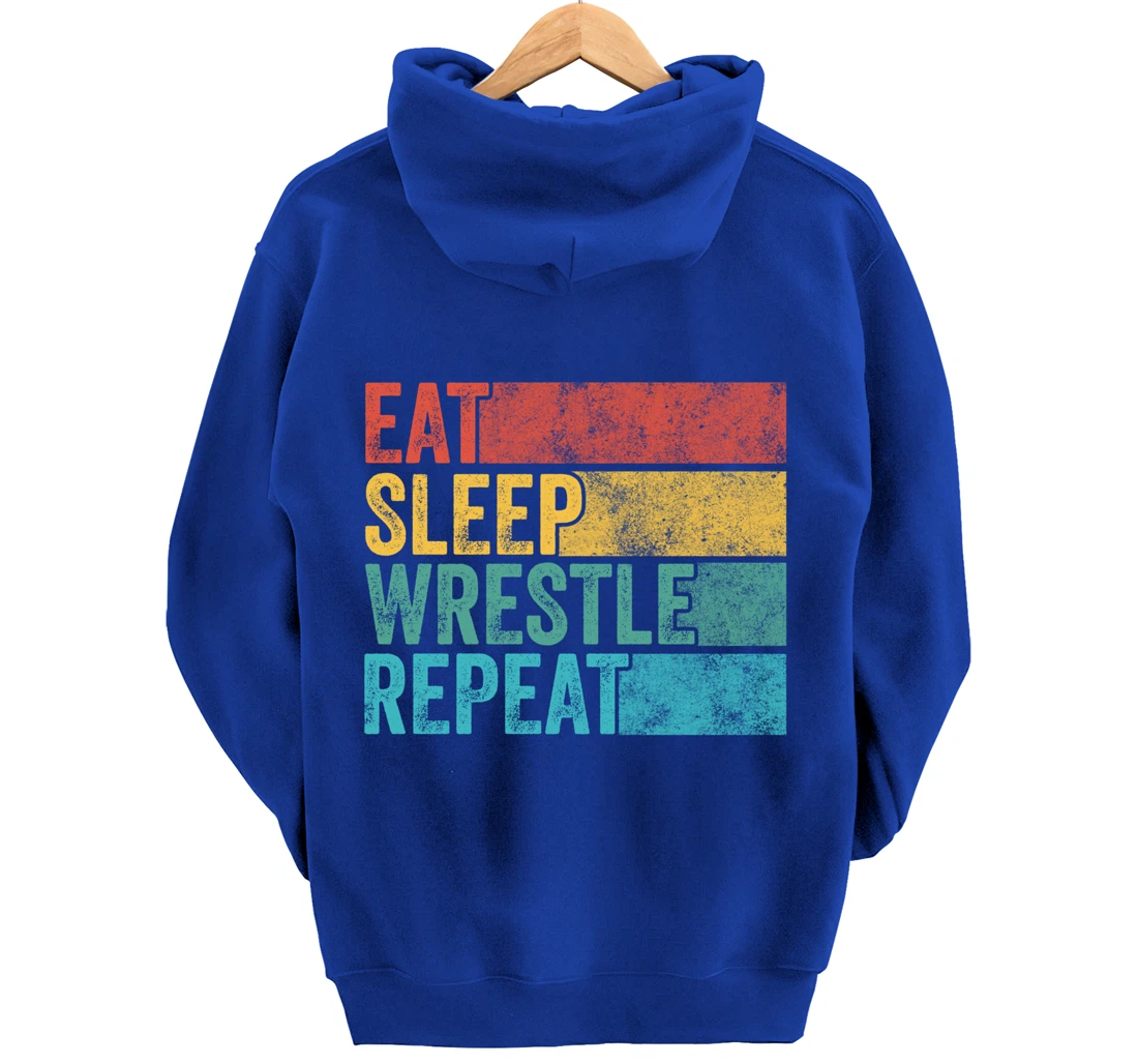 Eat Sleep Wrestle Repeat Wrestling Funny Vintage Distressed Pullover Hoodie