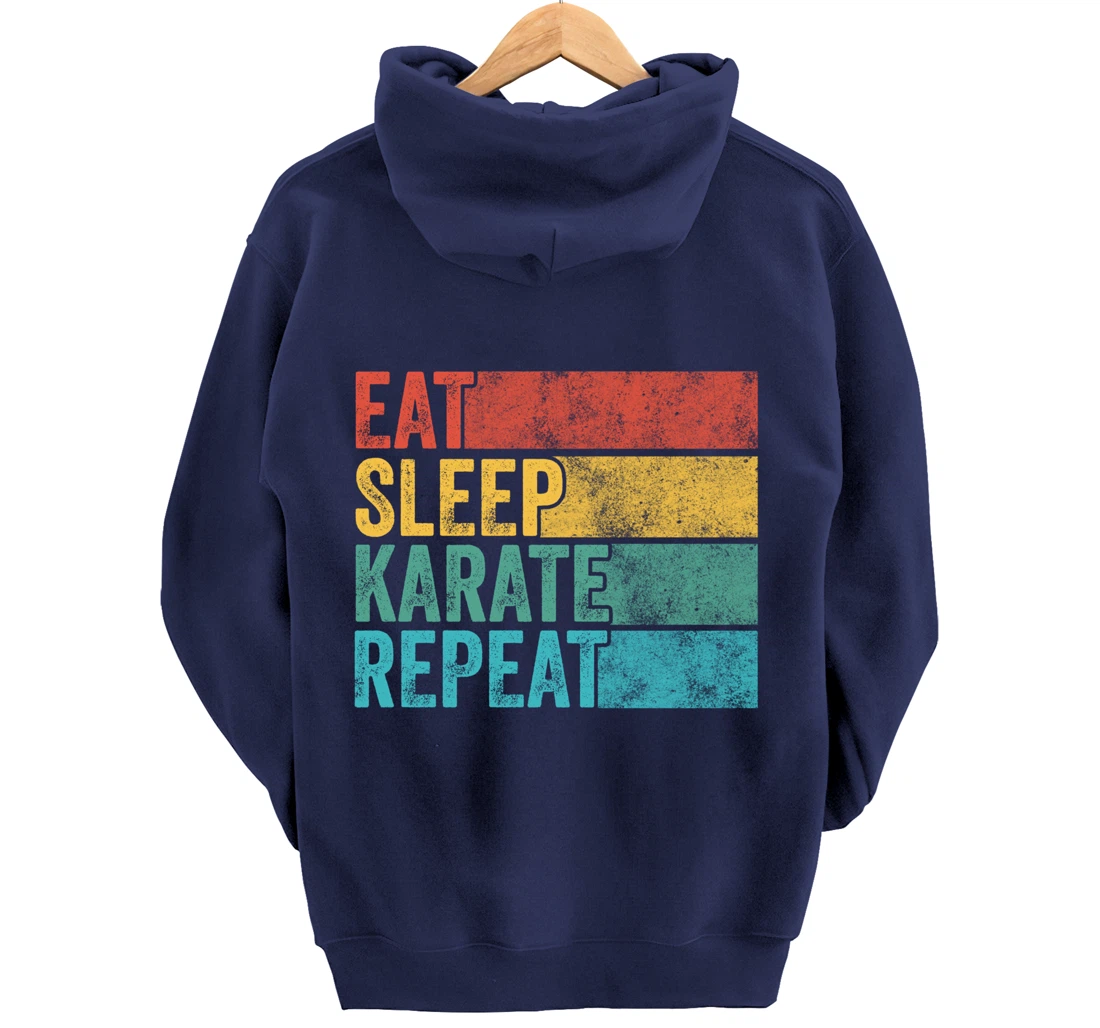Eat Sleep Karate Repeat Funny Vintage Distressed Retro Pullover Hoodie
