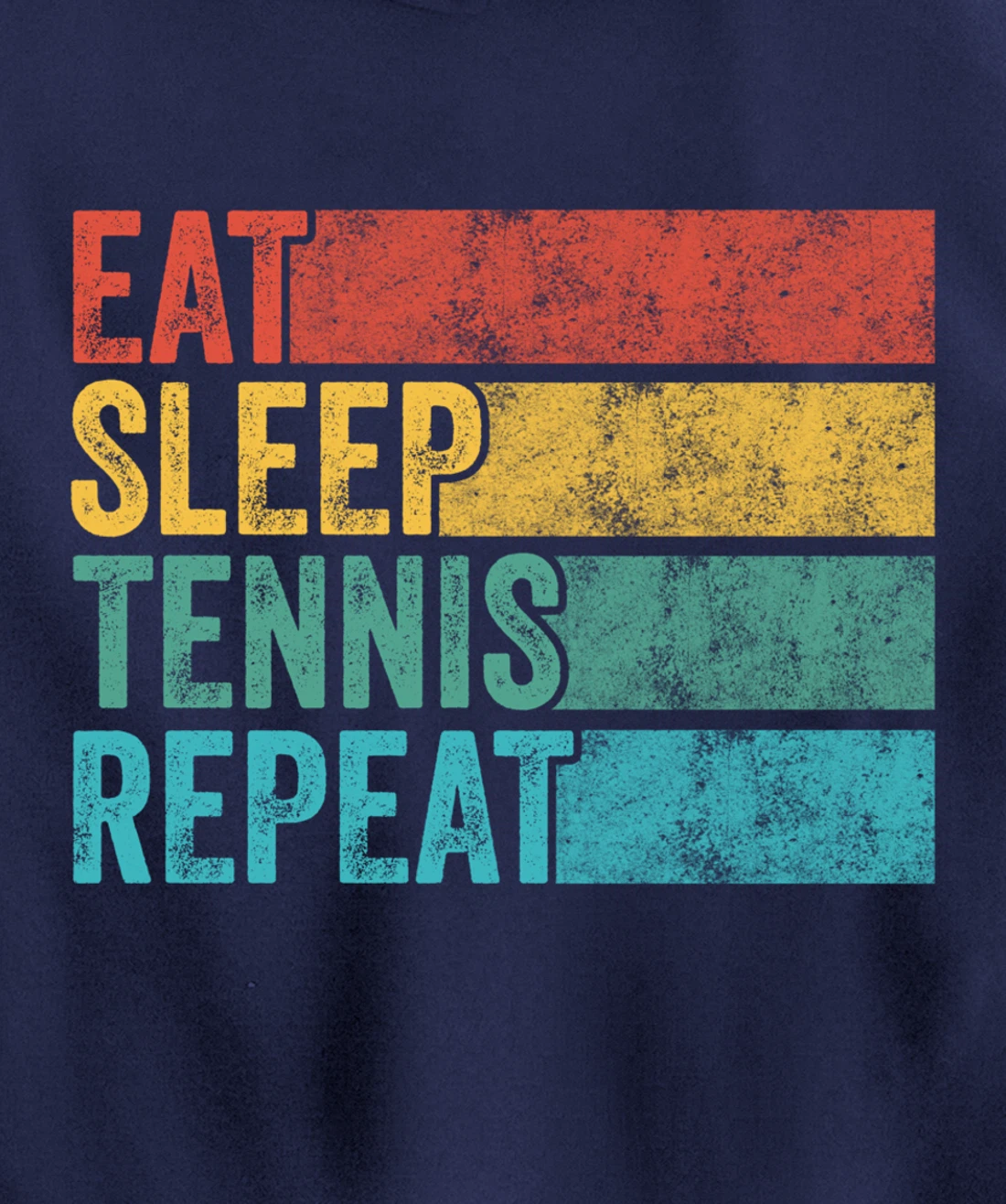 Eat Sleep Tennis Repeat Tennis Player Sports Funny Vintage Pullover Hoodie