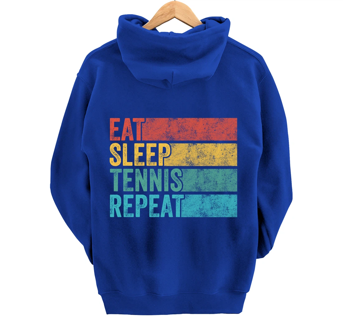 Eat Sleep Tennis Repeat Tennis Player Sports Funny Vintage Pullover Hoodie