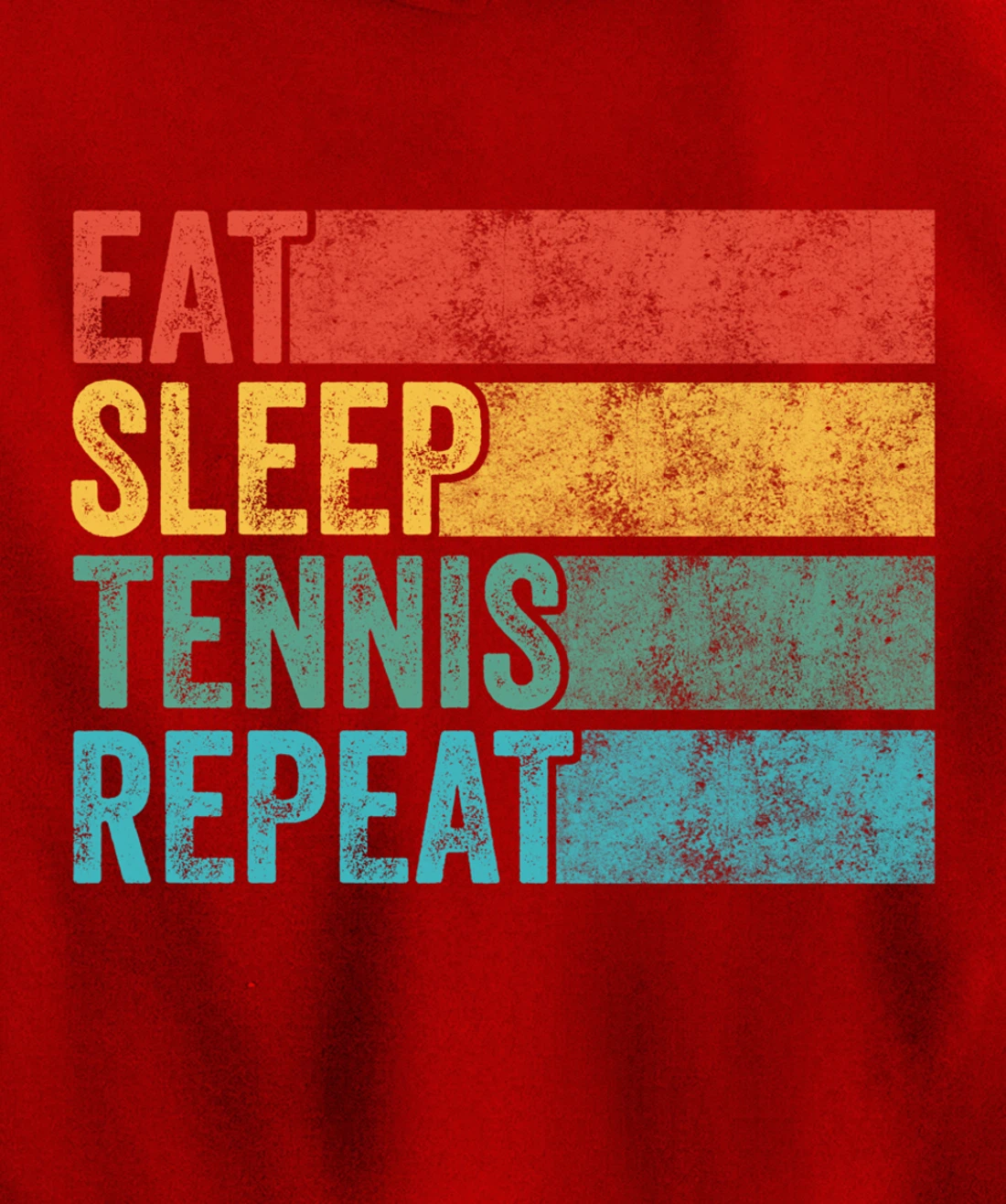 Eat Sleep Tennis Repeat Tennis Player Sports Funny Vintage Pullover Hoodie