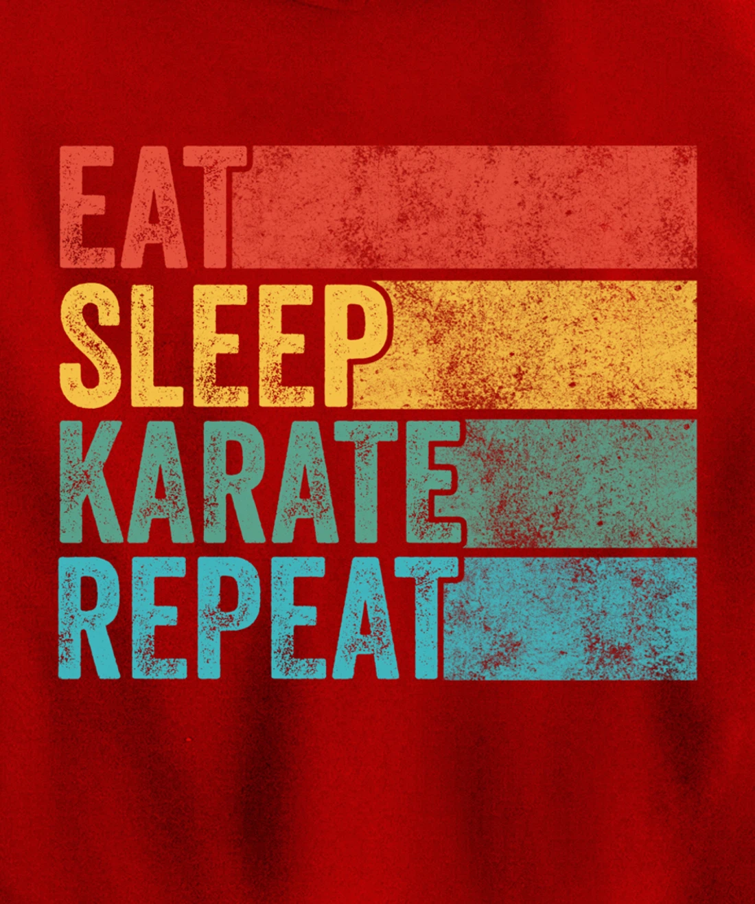 Eat Sleep Karate Repeat Funny Vintage Distressed Retro Pullover Hoodie