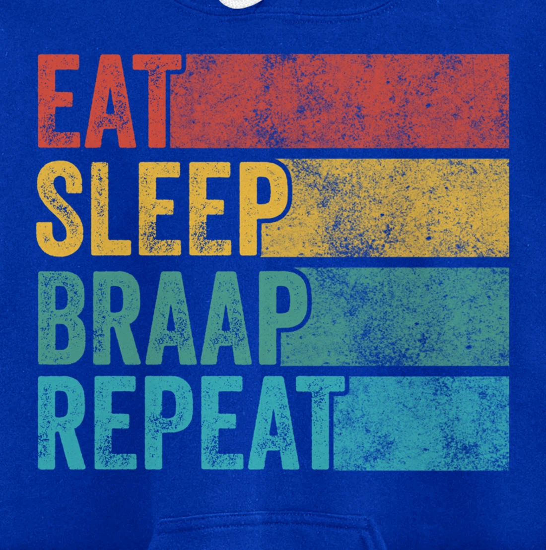 Funny Eat Sleep Braap Repeat Dirt Bike Motocross Vintage Pullover Hoodie