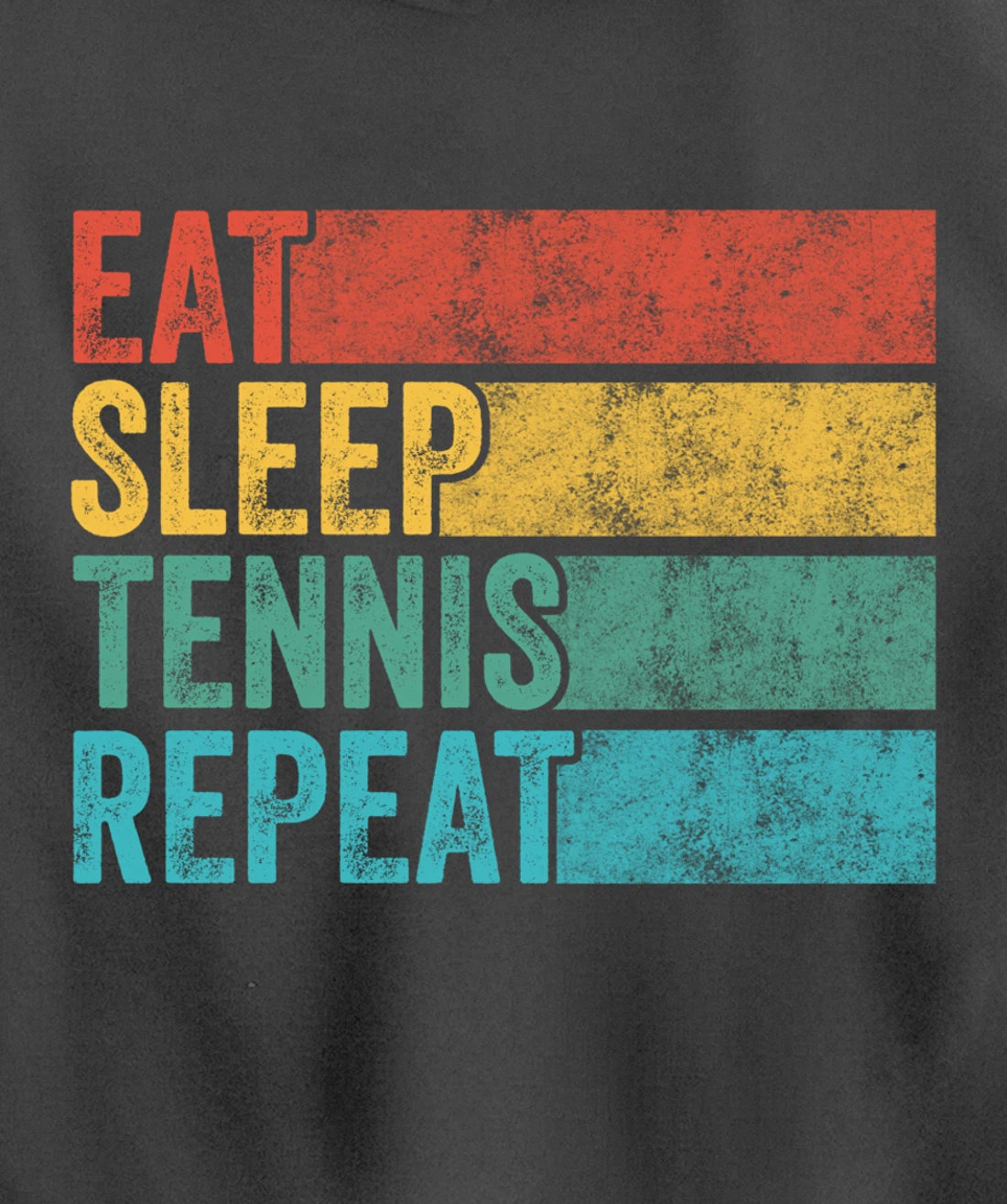 Eat Sleep Tennis Repeat Tennis Player Sports Funny Vintage Pullover Hoodie