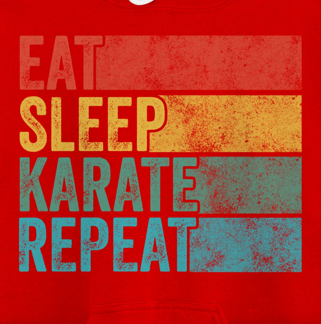 Eat Sleep Karate Repeat Funny Vintage Distressed Retro Pullover Hoodie