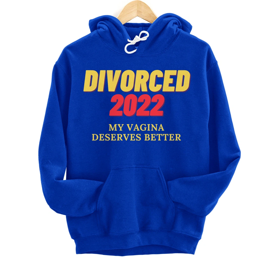For Women Ex-Husband Divorced 2022 Funny Divorce Party Pullover Hoodie