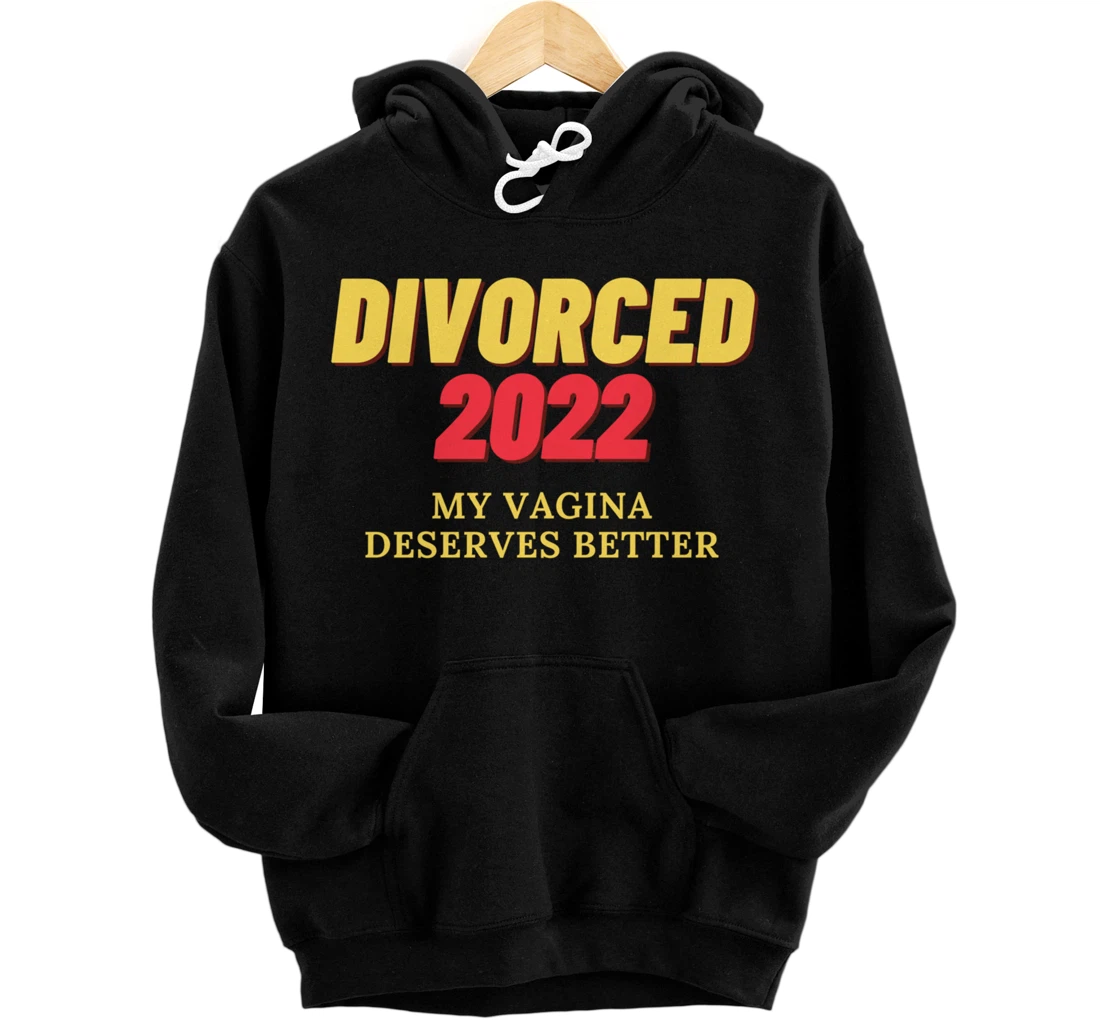 For Women Ex-Husband Divorced 2022 Funny Divorce Party Pullover Hoodie