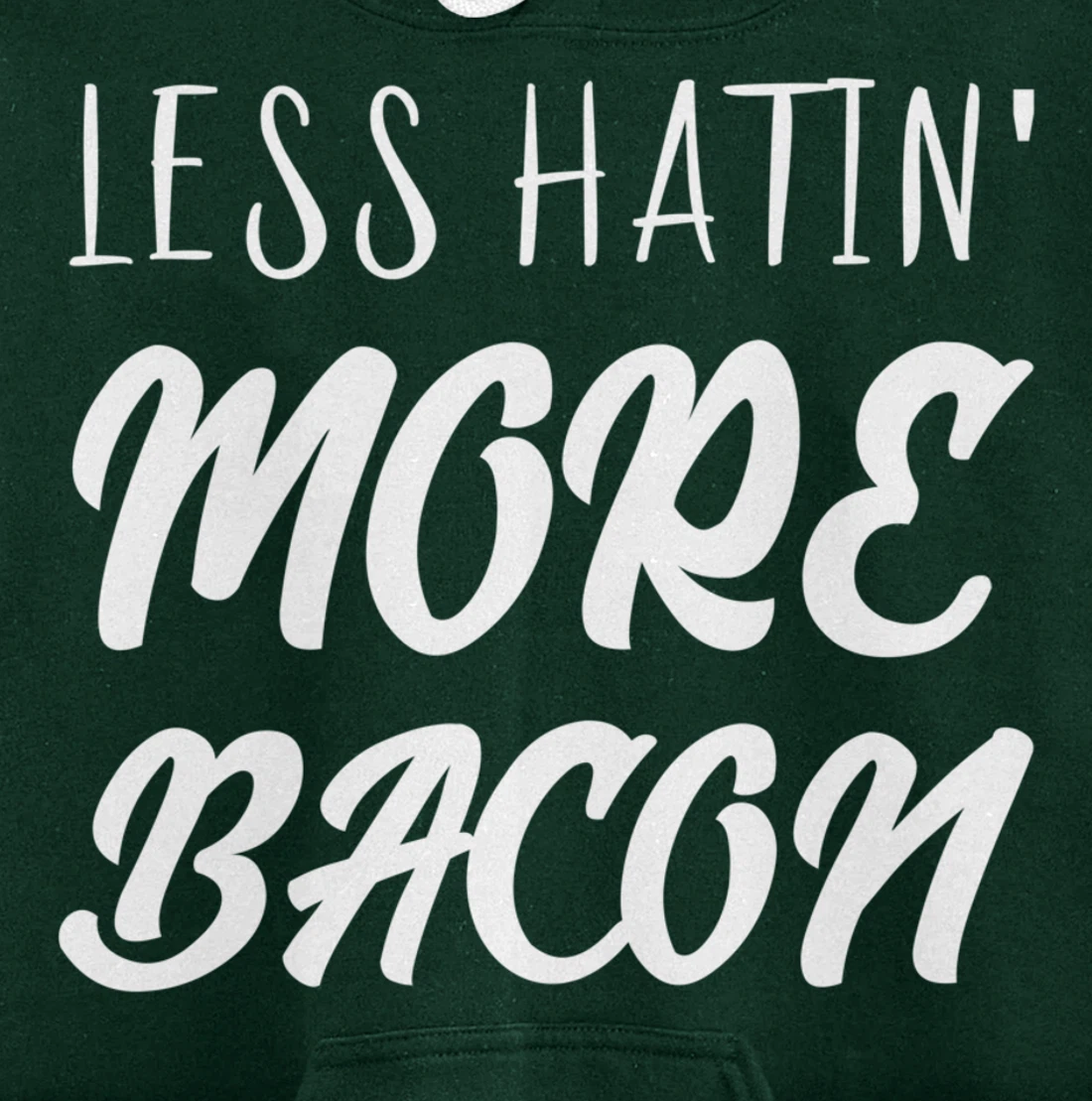 Less Hatin' More Bacon Breakfast Pullover Hoodie