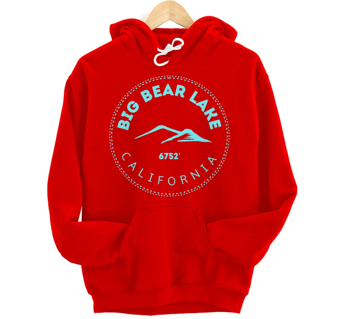 Big Bear Lake California Mountain Town - Elevated CA Skiing Pullover Hoodie