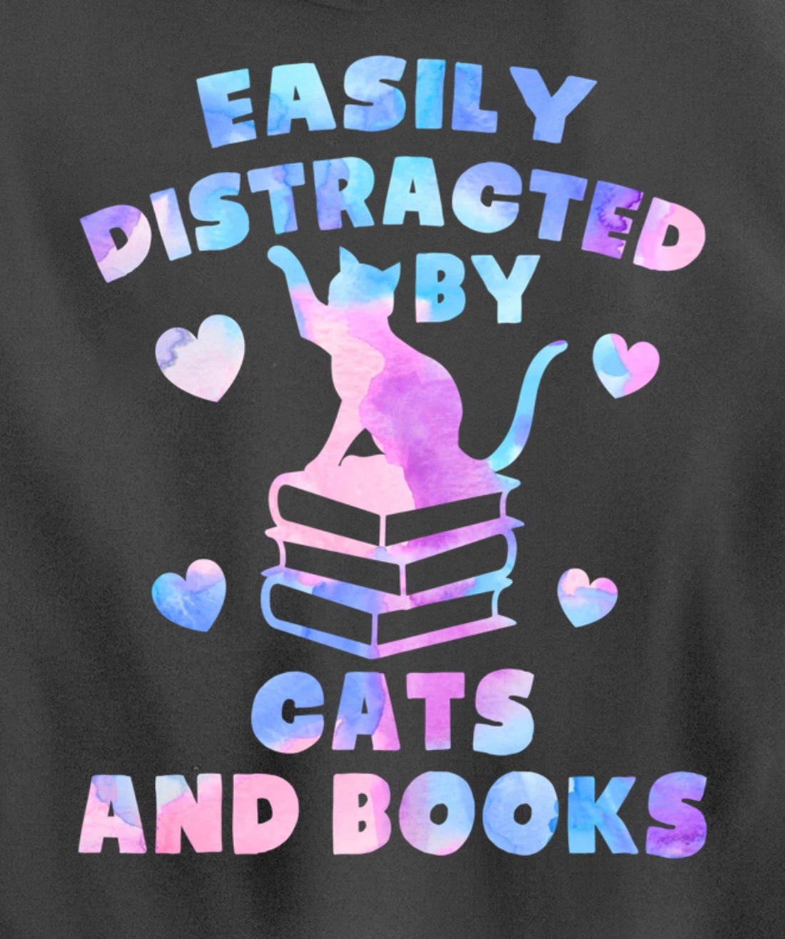 Easily distracted by Cats and Books - Cats and Book Lover Pullover Hoodie
