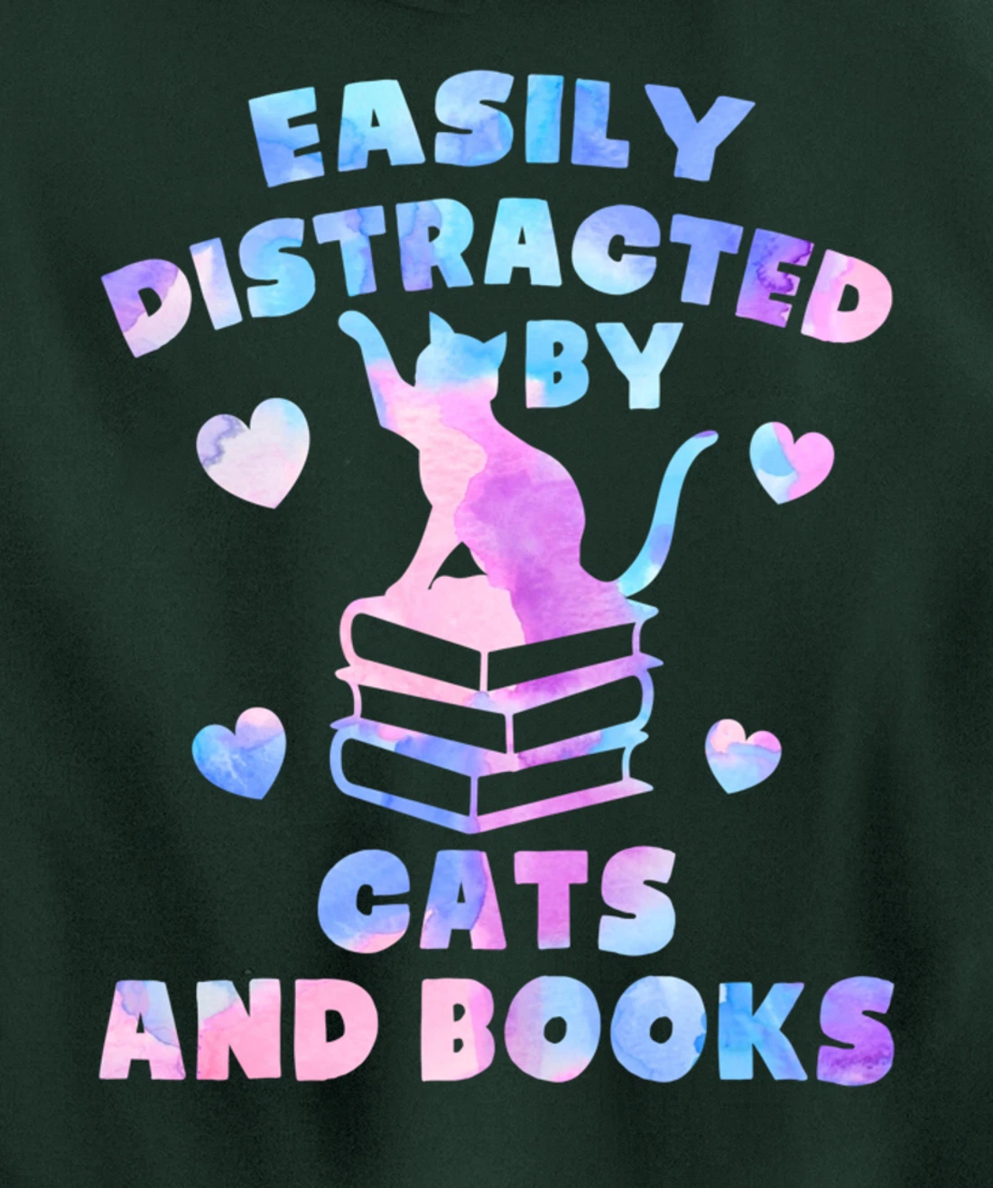 Easily distracted by Cats and Books - Cats and Book Lover Pullover Hoodie
