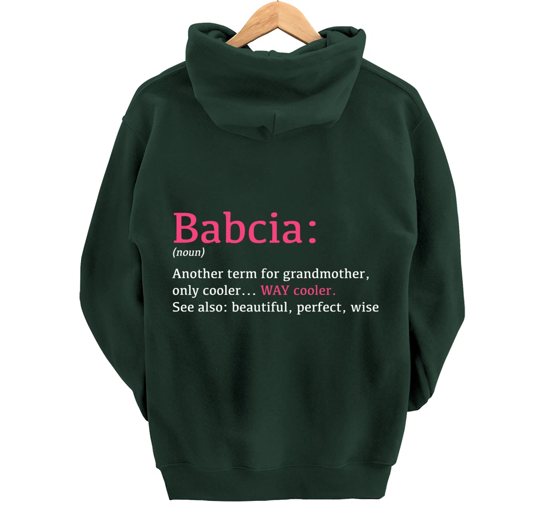 Babcia: Funny Definition Noun - Another Term Pullover Hoodie