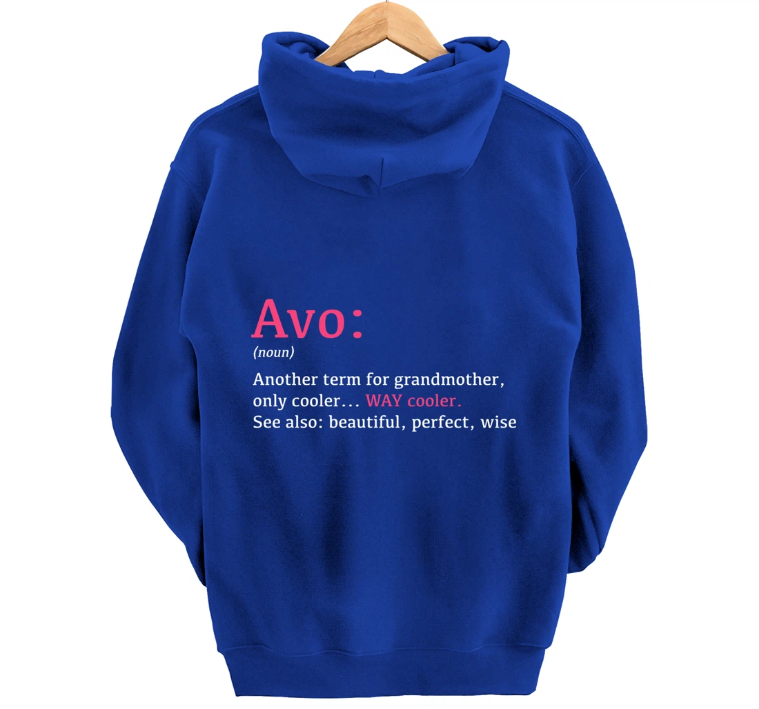 Avo: Funny Definition Noun - Another Term Pullover Hoodie