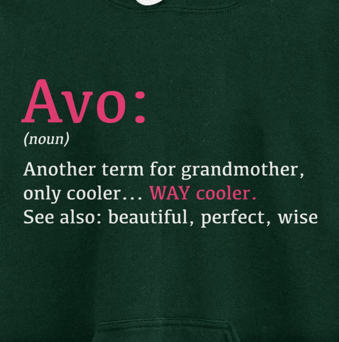 Avo: Funny Definition Noun - Another Term Pullover Hoodie