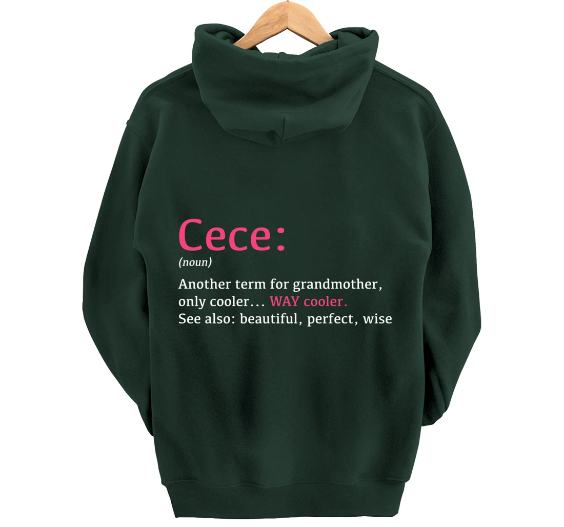 Cece: Funny Definition Noun - Another Term Pullover Hoodie