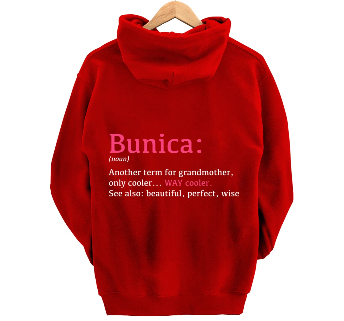 Bunica: Funny Definition Noun - Another Term Pullover Hoodie