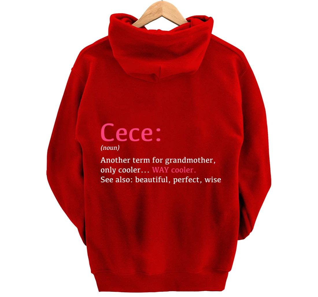 Cece: Funny Definition Noun - Another Term Pullover Hoodie