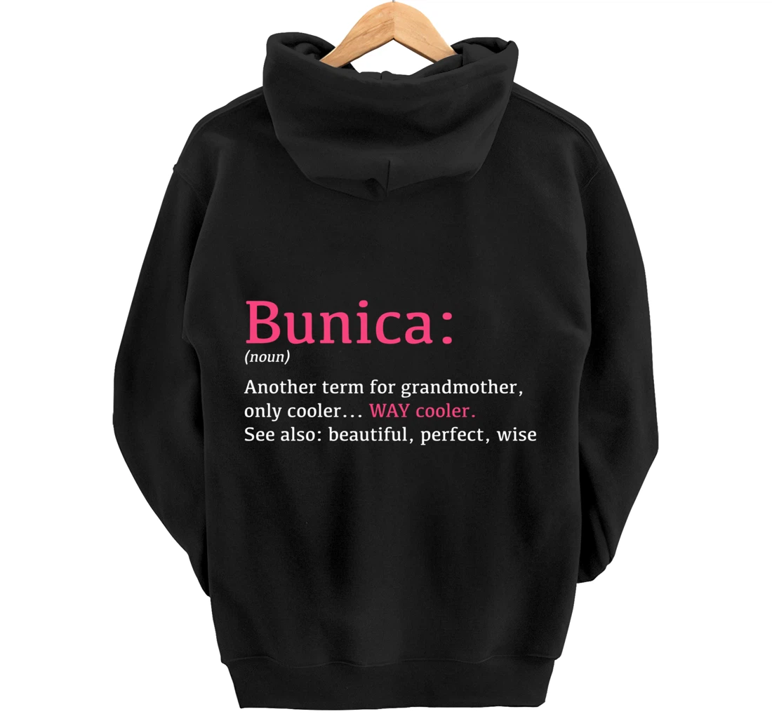Bunica: Funny Definition Noun - Another Term Pullover Hoodie