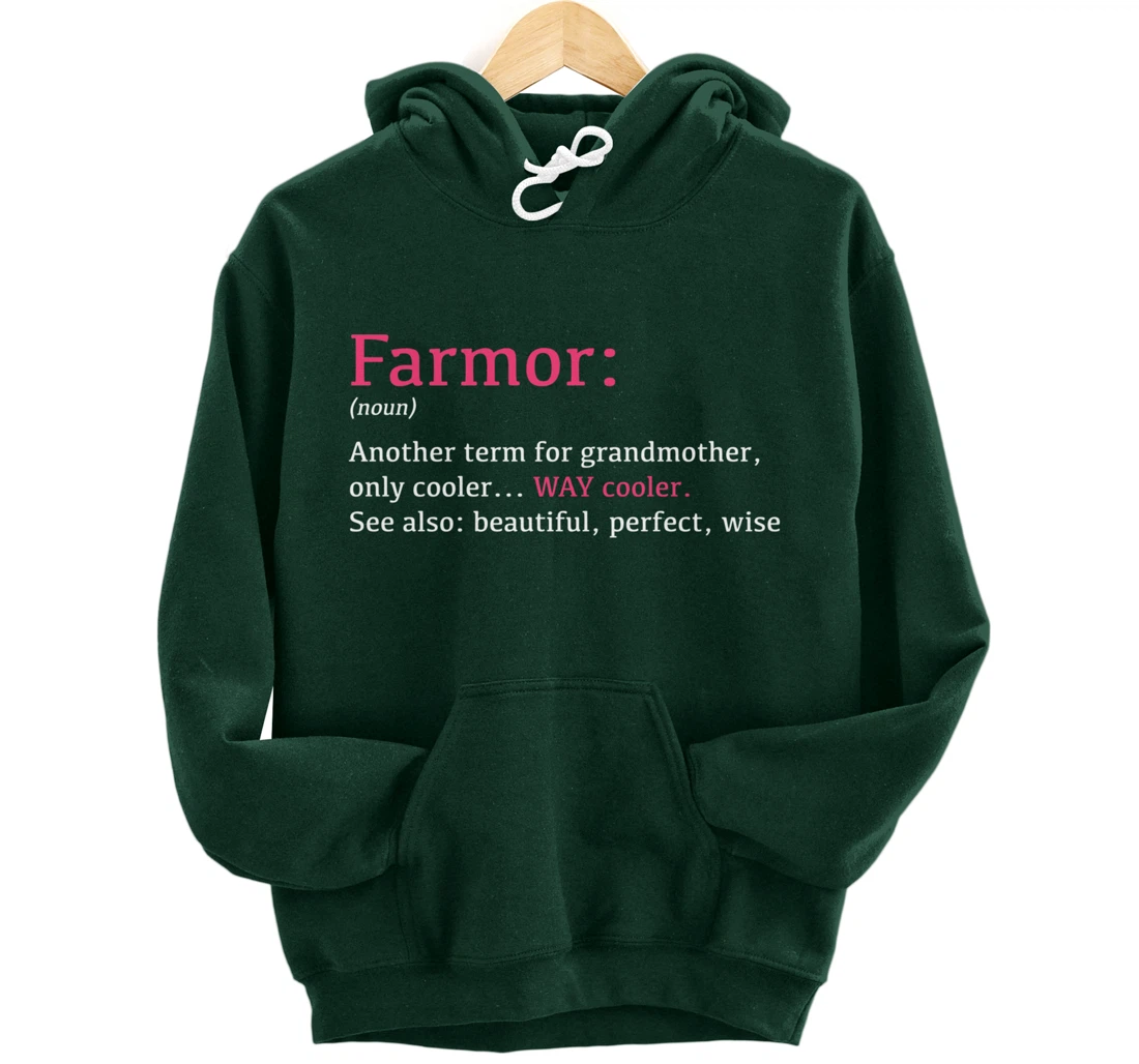 Farmor: Funny Definition Noun - Another Term Pullover Hoodie