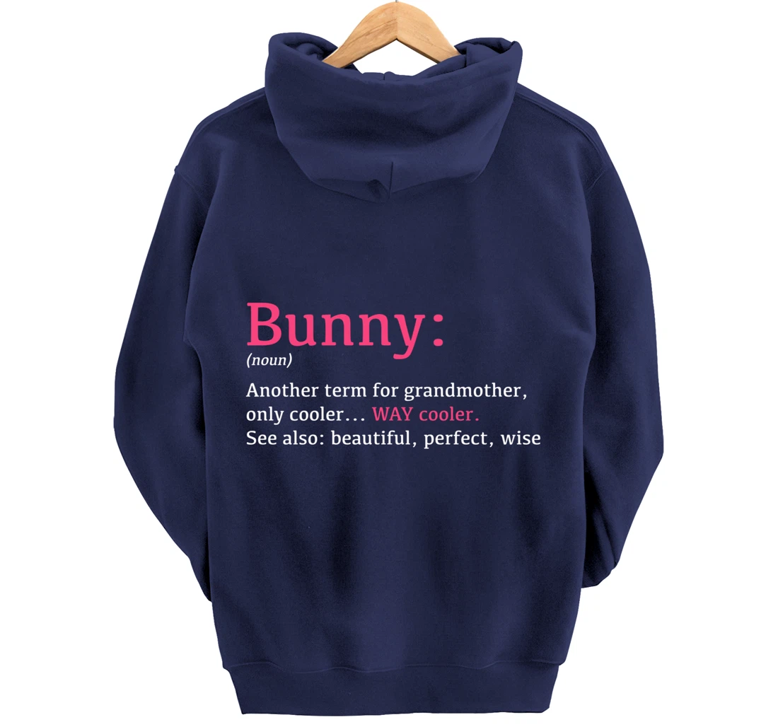 Bunny: Funny Definition Noun - Another Term Pullover Hoodie